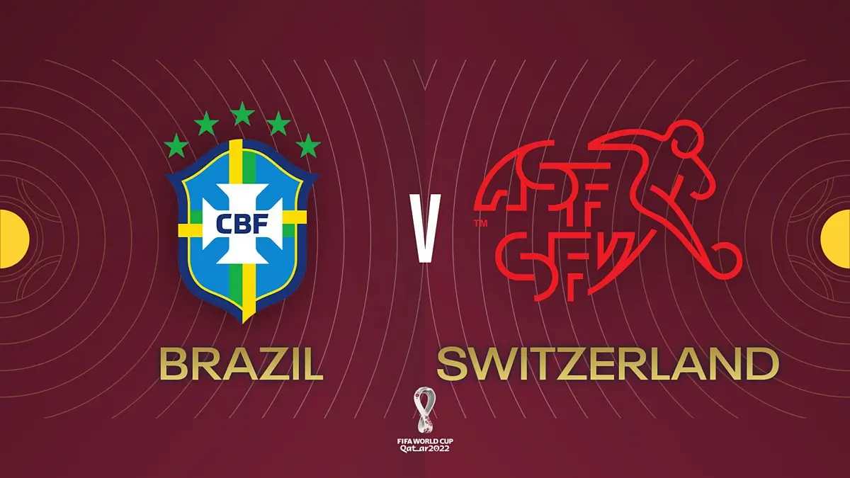 Brazil Vs Switzerland একটি রোমাঞ্চকর বিদ্যুতায়নমূলক সংঘর্ষ