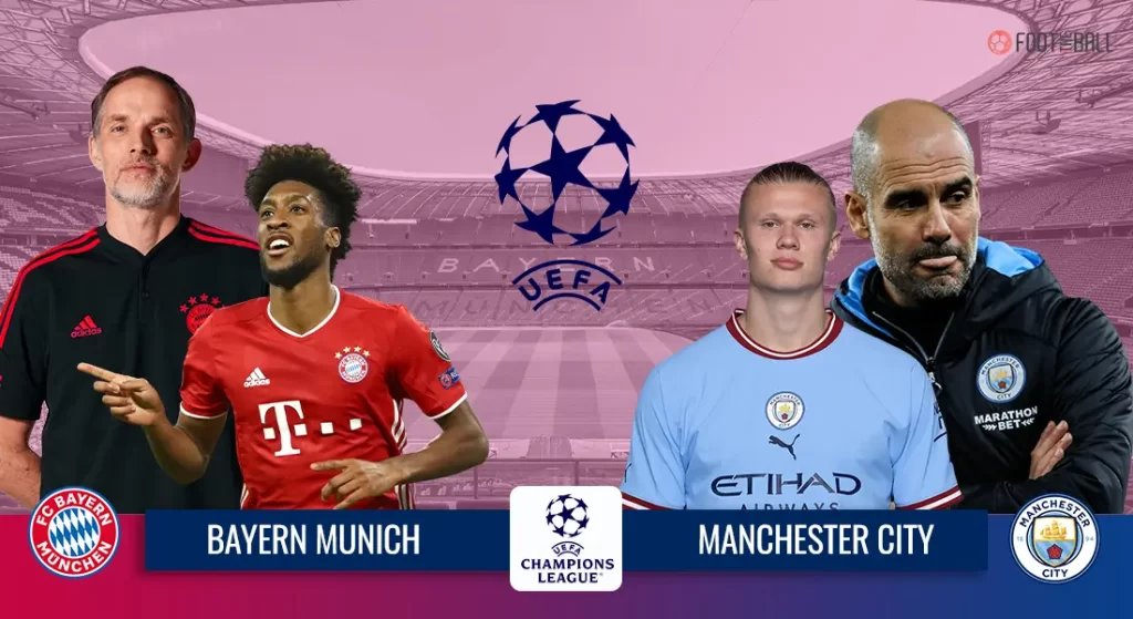 Man City vs Bayern ইউরোপিয়ান ফুটবল টাইটানদের সংঘর্ষ